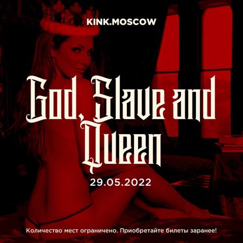KINK. God, Slave & Queen
