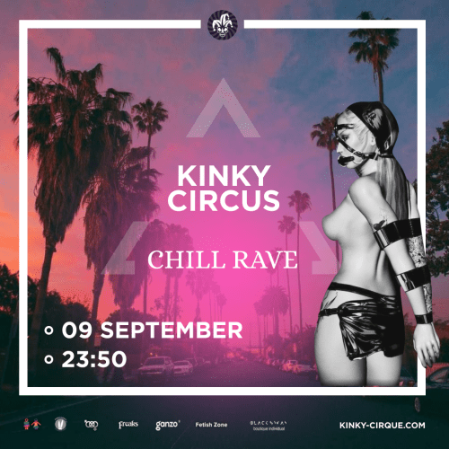 Kinky Circus - Chill Rave