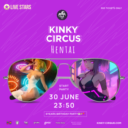 KINKY CIRCUS — Hentai party & 6 Years birthday